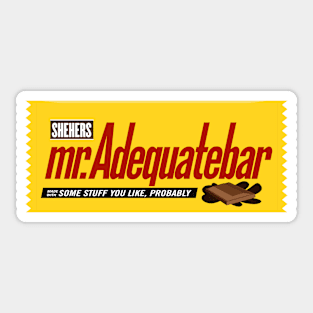 Mr. Adequatebar - Goodbar Parody Design Sticker